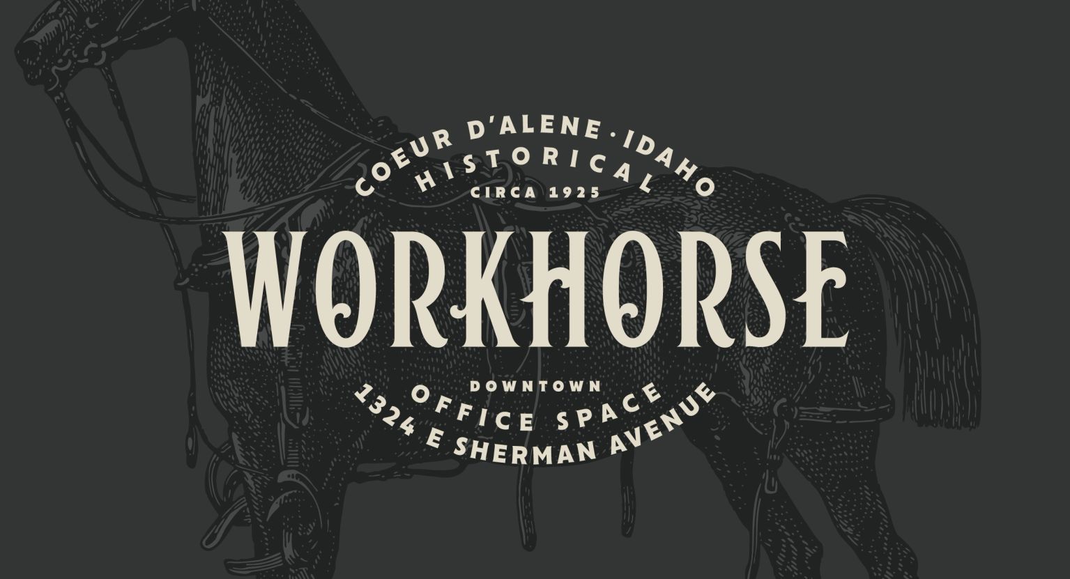 Workhorse — historic downtown office space, Coeur d’Alene, Idaho, circa 1925